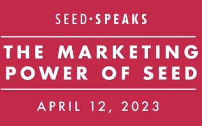 Season Eight Seed Speaks Preview — The Marketing Power of Seed